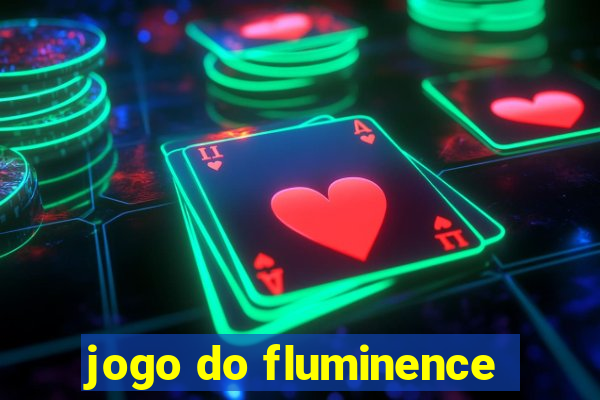 jogo do fluminence